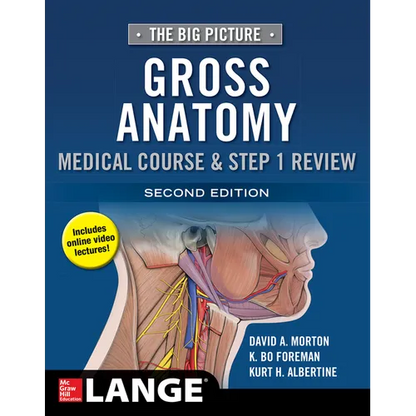 The Big Picture: Gross Anatomy, Medical Course & Step 1 Review, Second Edition - Paperback