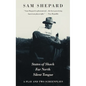 States of Shock, Far North, and Silent Tongue: A Play and Two Screenplays - Paperback