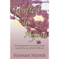 Grafted In Again: The Unforgettable True Story of a Jewish Woman's Journey to Find her Messiah - Paperback