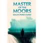 Master of the Moors - Paperback