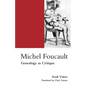 Michel Foucault: Genealogy as Critique - Paperback