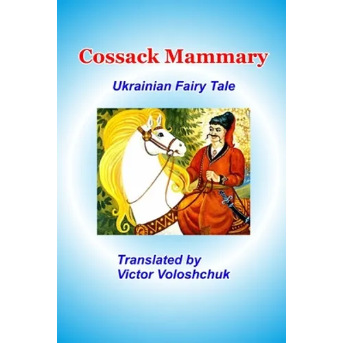 Cossack Mammary: Ukrainian fairy tale - Paperback