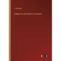 A Report on the District of Jessore - Paperback