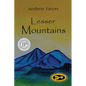 Lesser Mountains - Paperback