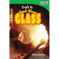 Craft It: Hand-Blown Glass - Paperback