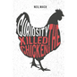 Curiosity Killed the Chicken: A Brading Mystery - Paperback