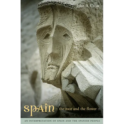 Spain, Third Edition: The Root and the Flower: An Interpretation of Spain and the Spanish People - Paperback
