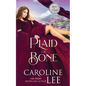Plaid to the Bone: A Scottish RomCom - Paperback
