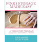 Food Storage Made Easy: A complete guide to planning, buying, and using your food storage - Paperback