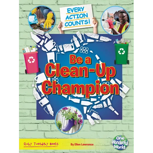 Be a Clean-Up Champion - Library Binding