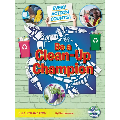 Be a Clean-Up Champion - Library Binding