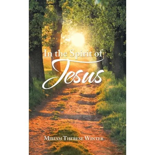 In the Spirit of Jesus - Hardcover