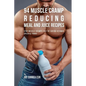 94 Muscle Cramp Reducing Meal and Juice Recipes: Stop Muscle Cramps Fast by Eating Vitamin Specific Foods - Paperback