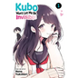 Kubo Won't Let Me Be Invisible, Vol. 1 - Paperback