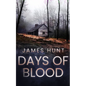 Days of Blood - Paperback