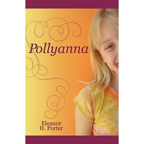 Pollyanna - Paperback