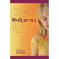 Pollyanna - Paperback