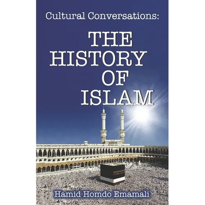 Cultural Conversations: The History of Islam - Paperback