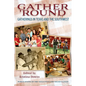 Gather 'Round: Gatherings in Texas and the Southwest Volume 73 - Hardcover