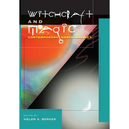 Witchcraft and Magic: Contemporary North America - Paperback