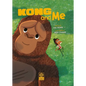 Kong & Me - Hardcover