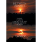 Between Sunset and Sunrise There Exists a Broken Heart These Are Its Words - Hardcover