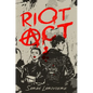 Riot ACT - Hardcover