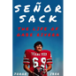 Señor Sack: The Life of Gabe Rivera - Hardcover