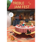 Treble at the Jam Fest - Paperback