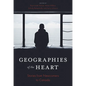 Geographies of the Heart: Stories from Newcomers to Canada - Paperback