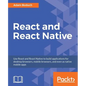 React and React Native: Build cross-platform JavaScript apps with native power for mobile, web and desktop - Paperback