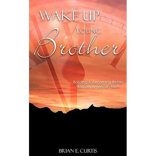 Wake Up Young Brother - Paperback