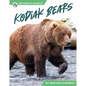 Kodiak Bears - Library Binding