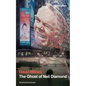 The Ghost of Neil Diamond - Paperback