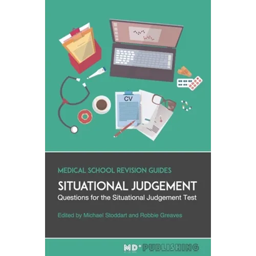 Situational Judgement: Questions For The Situational Judgement Test - Paperback