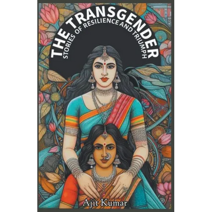 The Transgender Stories of Resilience & Triumph - Paperback