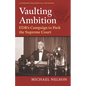 Vaulting Ambition: Fdr's Campaign to Pack the Supreme Court - Paperback