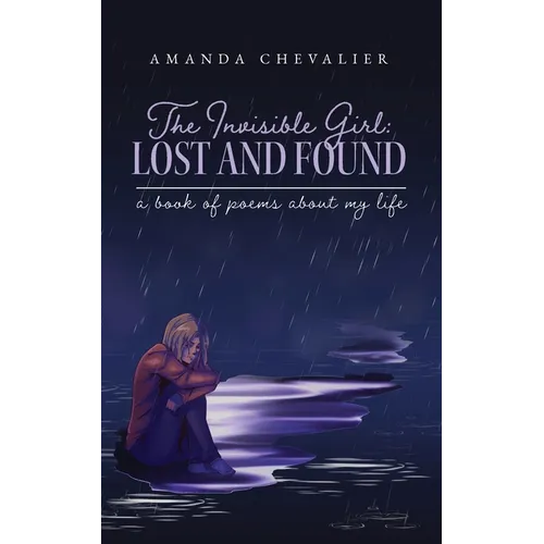 The Invisible Girl: Lost and Found - Paperback