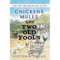 Chickens, Mules and Two Old Fools - Paperback