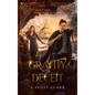 Gravity of Deceit: The Sorcerer's Guide - Hardcover
