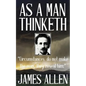 James Allen: As a Man Thinketh - Paperback