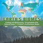 Earth's Biomes Ecology and Biodiversity Encyclopedia Kids Science Grade 7 Children's Environment Books - Paperback