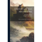 History of the Mathesons: With Genealogies of the Various Families - Hardcover