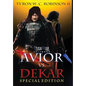 Avior vs. Dekar: Special Edition - Hardcover
