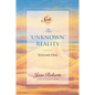 The Unknown Reality, Volume One: A Seth Book - Paperback