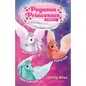 Pegasus Princesses Bind-Up Books 1-3: Mist's Maze, Aqua's Splash, and Flip's Fair - Hardcover