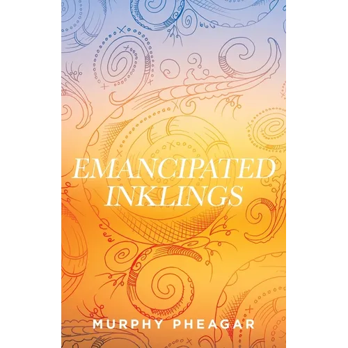 Emancipated Inklings - Paperback