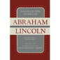 Uncollected Works of Abraham Lincoln: His Letters, Addresses and Other Paper: Volume Two: 1841-1845 - Paperback
