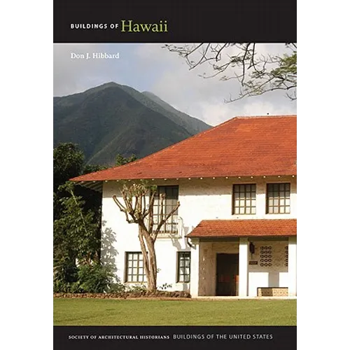 Buildings of Hawaii - Hardcover