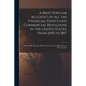 A Brief Popular Account of All the Financial Panics and Commercial Revulsions in the United States, From 1690 to 1857: With a More Particular History - Paperback